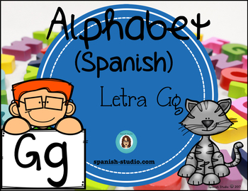 Spanish Alphabet Worksheets Letter G by Spanish Studio | TpT