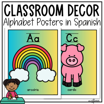 Spanish Alphabet Posters (El Alfabeto) by E is for Erica | TPT