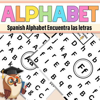 Preview of Spanish Alphabet | Spanish Alphabet Encuentra las letras