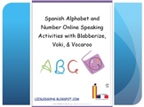 Spanish Alphabet and Number Online Speaking Activities!