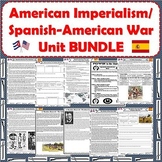 Spanish-American War - America Becomes a World Power Unit BUNDLE