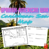 Spanish-American War Caribbean Sea Cuba Map Activity/Resea