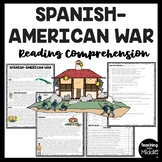 Spanish-American War Informational Reading Comprehension W