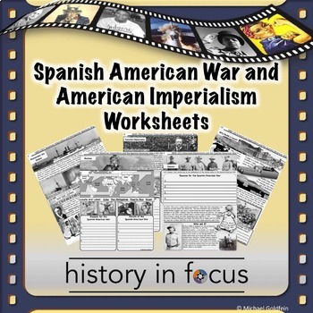 Preview of Spanish American War and American Imperialism Worksheets