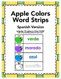 Spanish Apple/Manzana Colors/Colores Word Strips (Color & BW)