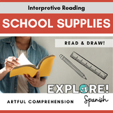 Spanish | Artful Reading Comprehension - School Supplies (