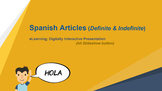 Spanish Articles (Definite & Indefinite) + Interactive Practice