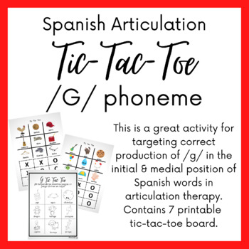 Preview of G Sound Spanish Articulation Tic-Tac-Toe for Speech Therapy