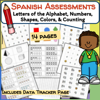 Preview of Spanish Assessments Pack - Alphabet, Colors, Counting, Shapes, Numbers and more