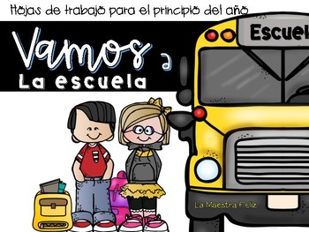 Spanish Back to School Actividades de Regreso a clases by La Maestra Feliz