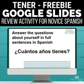 Preview of Spanish Back to School Present Tense TENER Google Spanish 1 Review Sub Plans