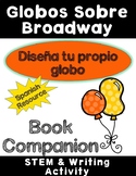 Spanish Balloons Over Broadway STEM & Writing Activity (Gl