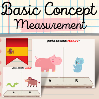 Preview of Spanish Basic Concept With Animals : Measurement