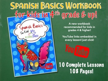 Preview of Spanish Basics Workbook for Kids - Grades 4 & Up! (NEW! 108 pages!)