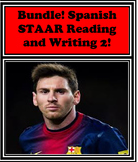 Bundle! Spanish STAAR Reading and Writing 2