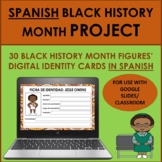 Spanish Black History Month Project for Google Classroom/D