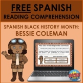 Spanish Black History Month Reading Comprehension Bessie C
