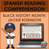 Spanish Black History Month Reading Comprehension: Jackie 