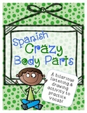 Crazy Spanish Body Parts - Listen and Draw Activity - Las 