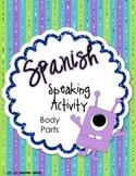 Spanish Listening and Speaking Activity Body Parts