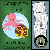Spanish Body Parts Vocabulary Game EL CUERPO Octopus On Guard