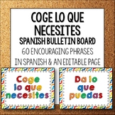 Spanish Bulletin Board Coge lo que necesites Take what you need