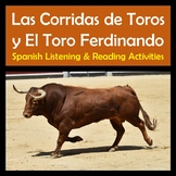 Spanish Bullfighting and El Toro Ferdinando Listening and 