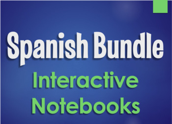 Preview of Spanish Bundle:  Interactive Notebooks