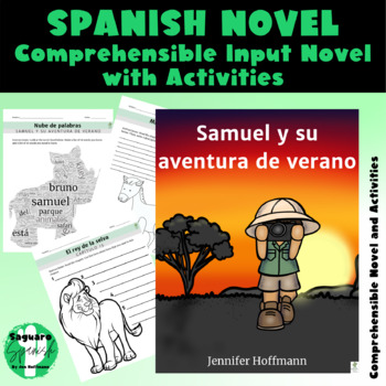Preview of Spanish CI Novel Reader and  Activities | Samuel y su aventura de verano