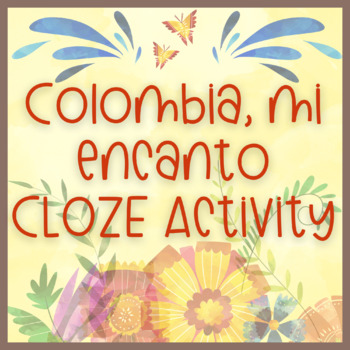 Preview of Spanish CLOZE Activity - from Encanto (Colombia, mi encanto)