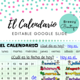 El Calendario / Spanish Calendar Google Slide