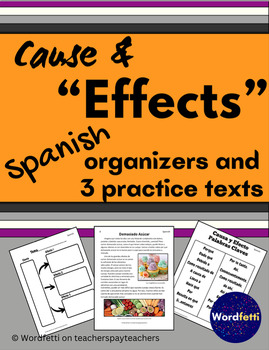 Preview of Spanish Cause & "Effects" Texts, Graphic Organizers, and More