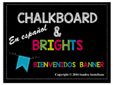 Spanish Chalkboard Brights Bienvenidos a Nuestra Clase Banner