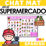 Spanish Chat Mat - En el Supermercado - Food, Quantities &