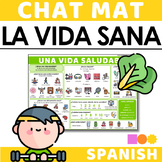 Spanish Chat Mat - Healthy living - La Vida Saludable / La