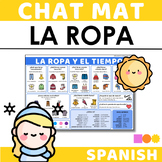 Spanish Chat Mat - La Ropa y el Tiempo - Clothes and Weath