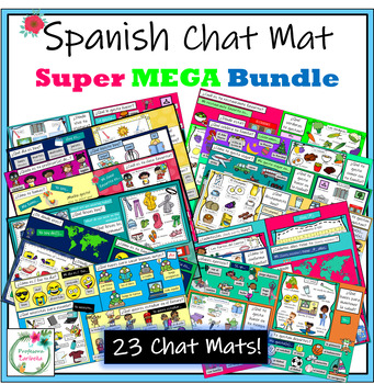 Preview of Spanish Chat Mat Super Mega Bundle - 23 Chat Mats!