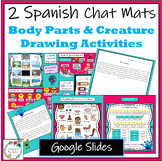 Spanish Chat Mats - Body Parts & Draw Your Own Creature - 