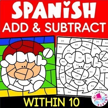 Preview of Spanish Christmas Color by Number Code Addition & Subtraction to 10 Math Pages