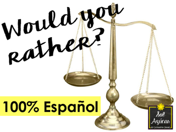 Preview of Would You Rather? 100% in Spanish - Icebreaker