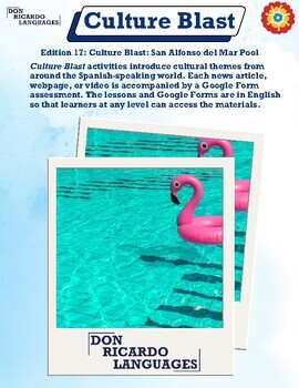 Preview of Spanish Class Culture Blast: San Alfonso del Mar Pool (Includes Worksheet)