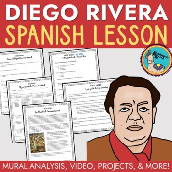 Preview of Spanish Class Diego Rivera Lessons and Projects