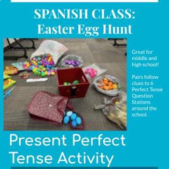 Preview of Spanish II & III: Easter Egg Hunt to review the Present Perfect Tense