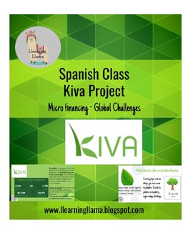 Preview of Spanish Class Global Challenges Kiva Microfinancing Project