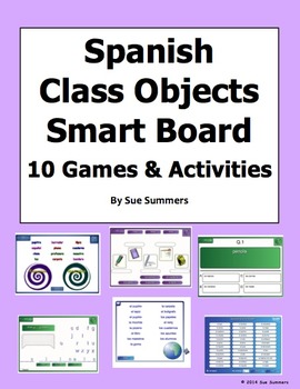 Preview of Spanish Class Objects Smartboard 10 Games and Activities - Objetos de Clase