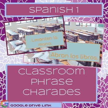 Spanish Class Phrase Charades by Spanish 1 Superstore | TpT