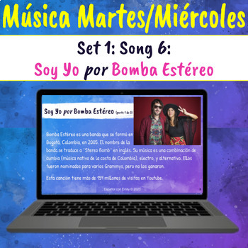 Preview of Spanish Class Routine - Set 1 Song 6 - Soy Yo por Bomba Estéreo - #música martes