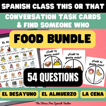 Preview of Spanish Class THIS OR THAT Food La Comida BUNDLE of Conversation Task Cards