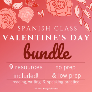 Preview of Spanish Class Valentine's Day San Valentin BUNDLE of activities worksheets