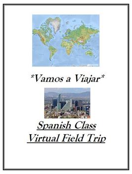 Preview of Spanish Class Virtual Field Trip with Google Earth